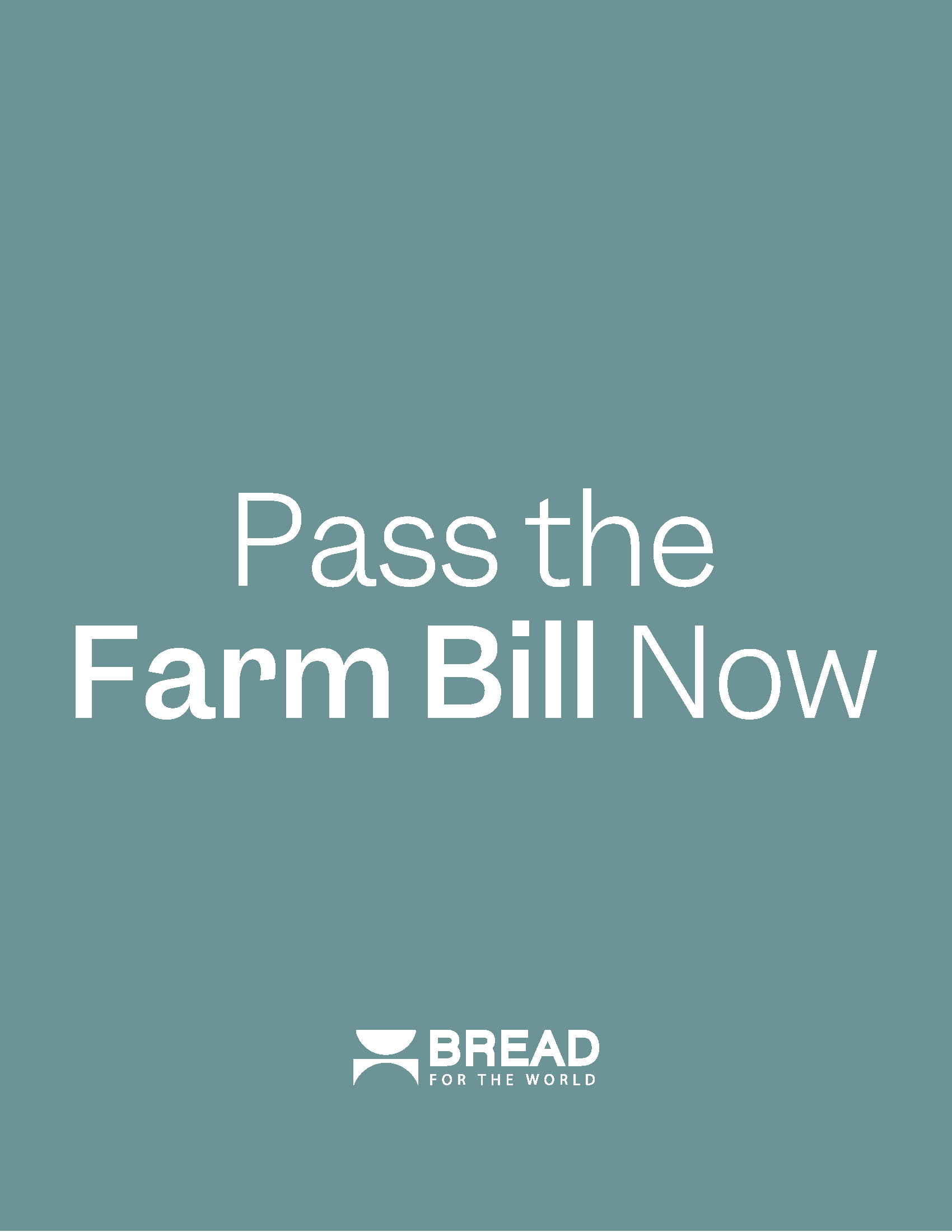 Organizations Urge Congress to “Pass the Farm Bill Now” Bread for the